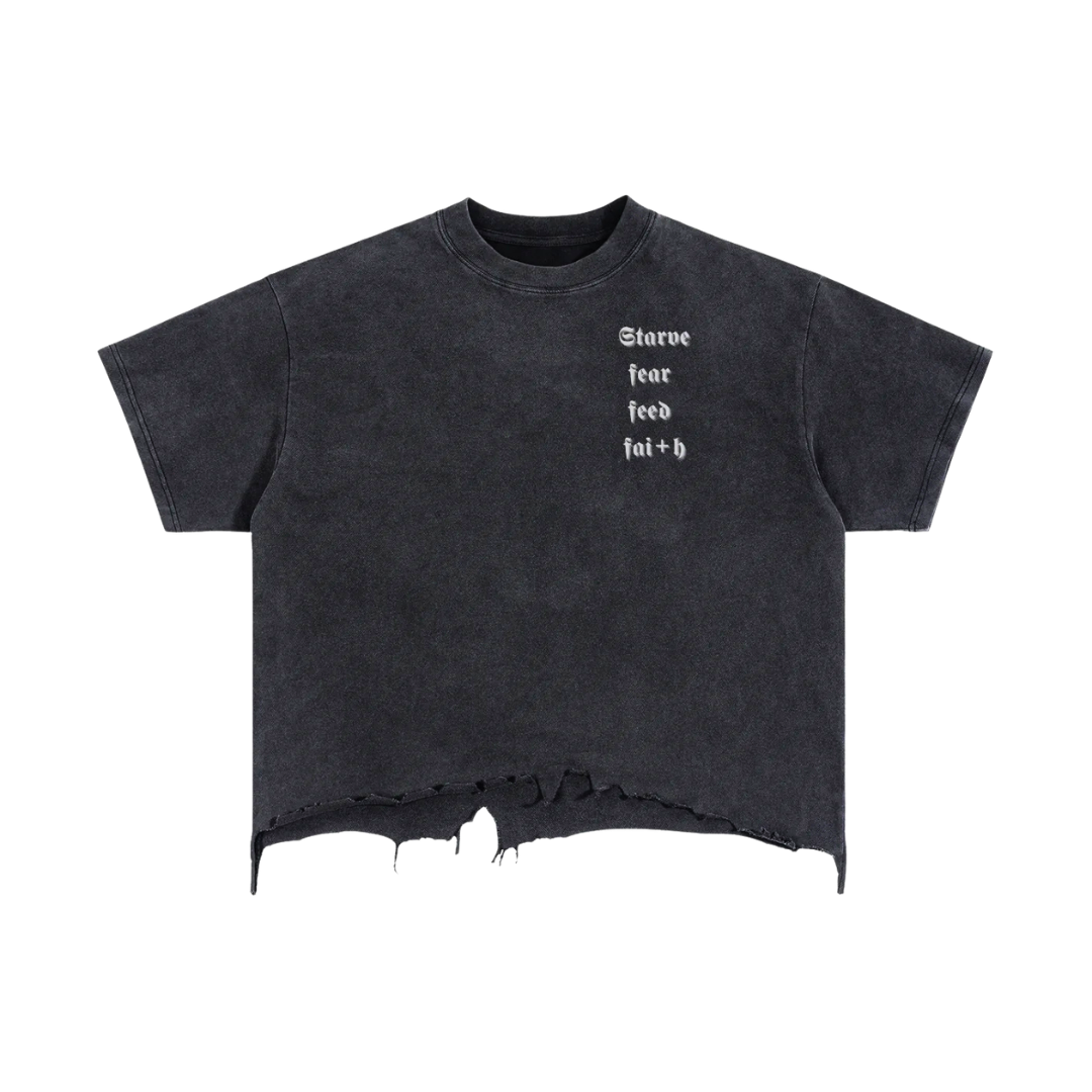 Starve Fear Feed Faith Boxy T-Shirt