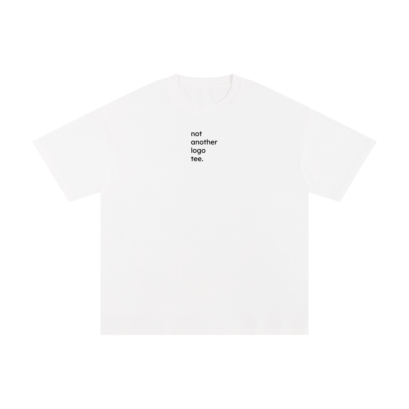 Not Another Logo Tee