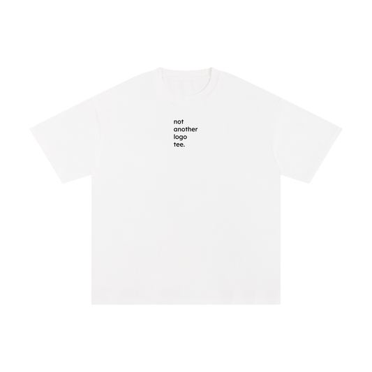 Not Another Logo Tee